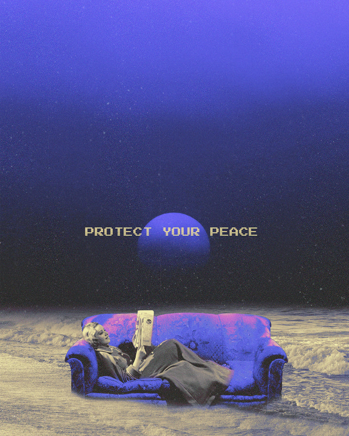Protect Your Peace