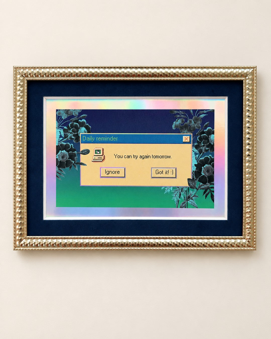 Retro 'Daily reminder' window reading 'You can try again tomorrow' between dark flowers on blue-green